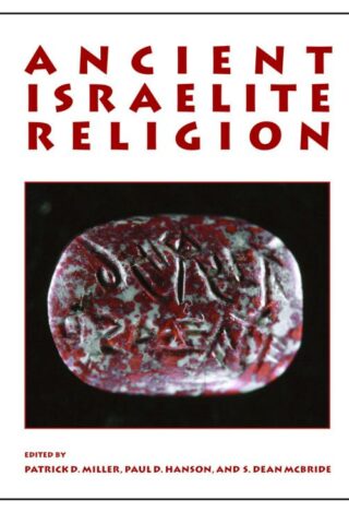 9780800662929 Ancient Israelite Religion