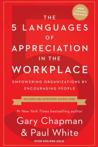 9780802418401 5 Languages Of Appreciation In The Workplace (Revised)