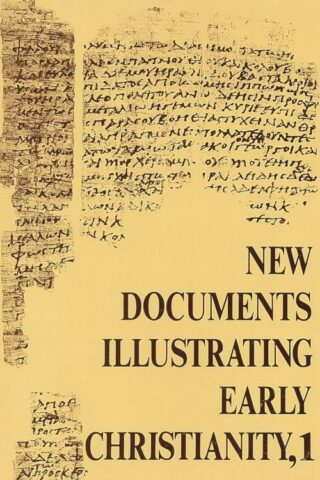 9780802845115 New Documents Illustrating Early Christianity 1