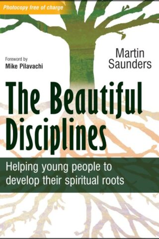 9780857210555 Beautiful Disciplines : 12 Steps To Help Young People Develop Their Spiritu