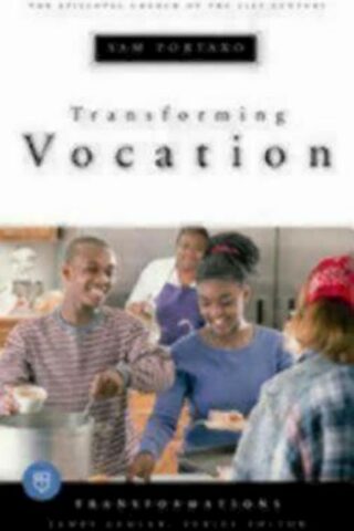 9780898695861 Transforming Vocation