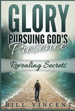 9781365828522 Glory Pursuing Gods Presence