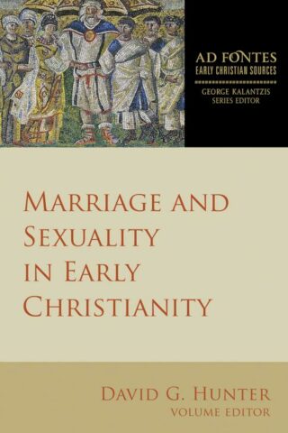 9781506445939 Marriage And Sexuality In Early Christianity