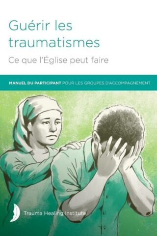 9781585163694 Guerir Les Traumatismes Manuel - (Other Language)