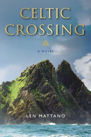 9781640603059 Celtic Crossing : A Novel