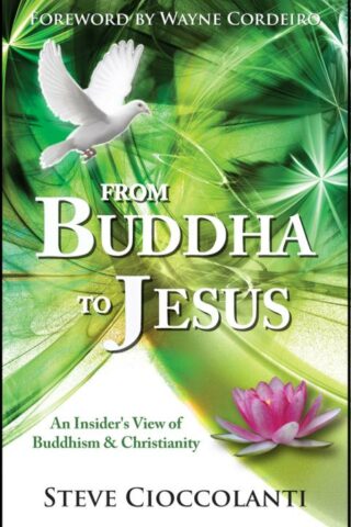 9781854249562 From Buddha To Jesus