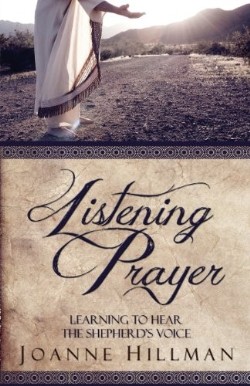 9781939023148 Listening Prayer : Learning To Hear The Shepherds Voice