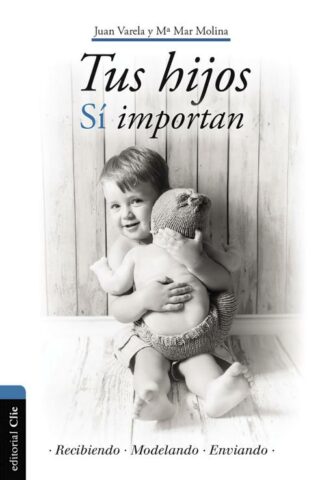 9788417131661 Tus Hijos Si Importan - (Spanish)