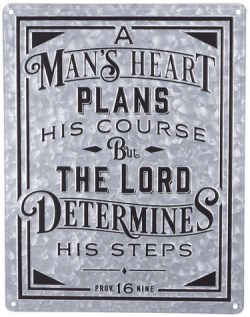 1220000133228 Mans Heart Vintage Metal Sign Proverbs 16:9 (Plaque)