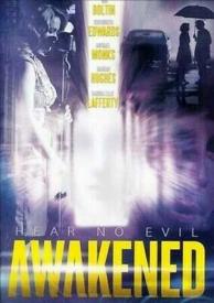 818728011518 Awakened : Hear No Evil (DVD)