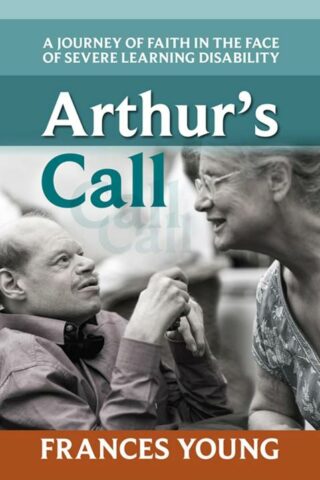 9780281070459 Arthurs Call : A Journey Of Faith In The Face Of Severe Learning Disability