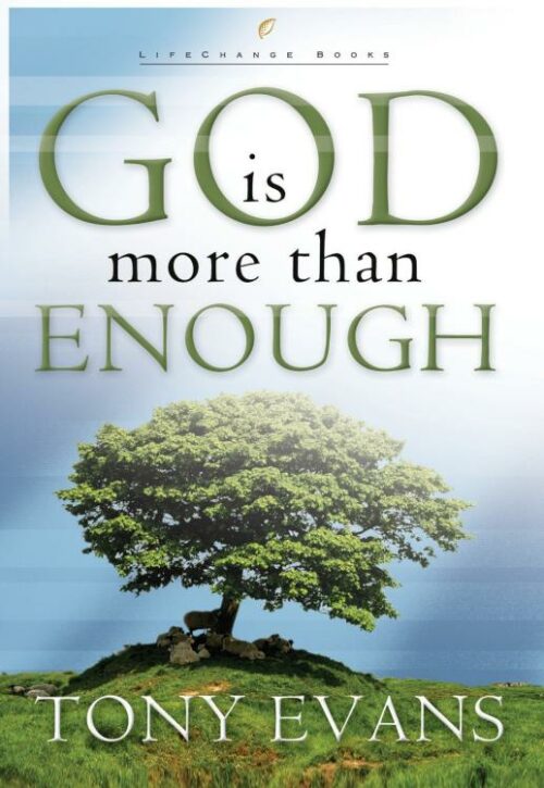 9780307729897 God Is More Than Enough