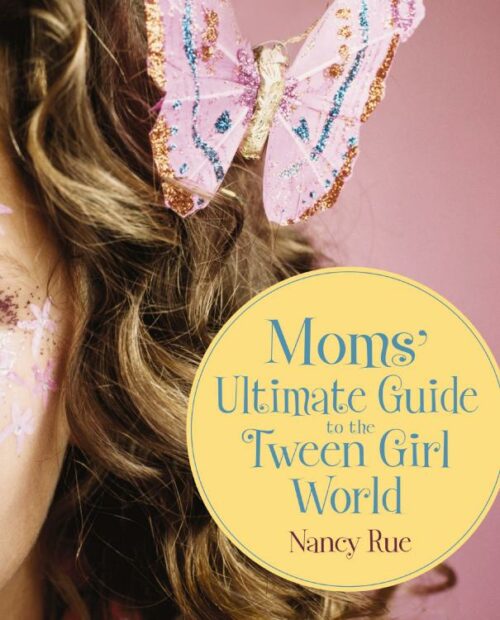 9780310284741 Moms Ultimate Guide To The Tween Girl World