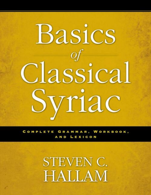 9780310527862 Basics Of Classical Syriac