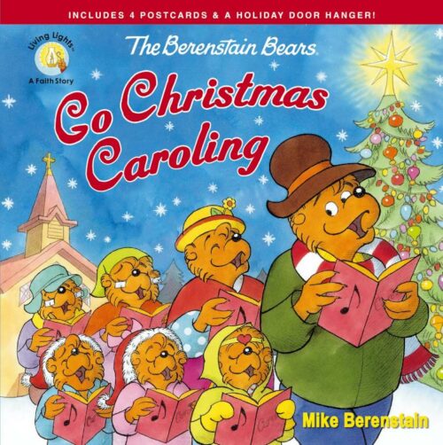 9780310763635 Berenstain Bears Go Christmas Caroling