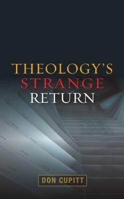 9780334043720 Theologys Strange Return