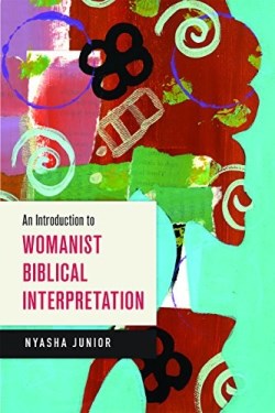 9780664259877 Introduction To Womanist Biblical Interpretation