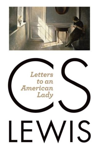 9780802871824 Letters To An American Lady