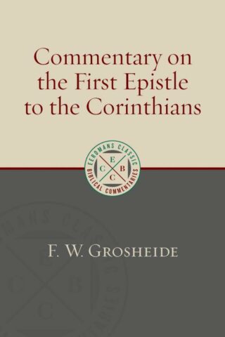 9780802877079 Commentary On The First Epistle To The Corinthians