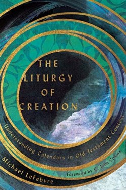 9780830852628 Liturgy Of Creation