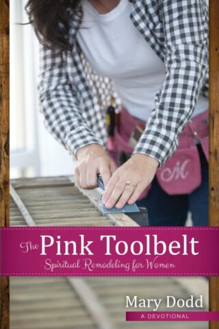 9780998017204 Pink Toolbelt A Devotional