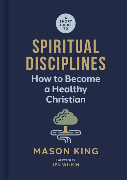 9781087768489 Short Guide To Spiritual Disciplines