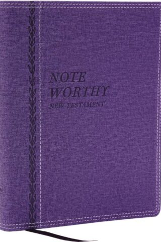 9781400338566 NoteWorthy New Testament Read And Journal Through The New Testament In A Ye