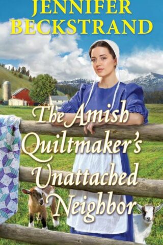 9781420156140 Amish Quiltmakers Unattached Neighbor