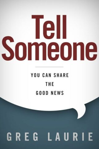 9781433690143 Tell Someone : You Can Share The Good News