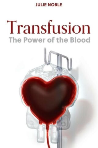 9781486625529 Transfusion : The Power Of The Blood