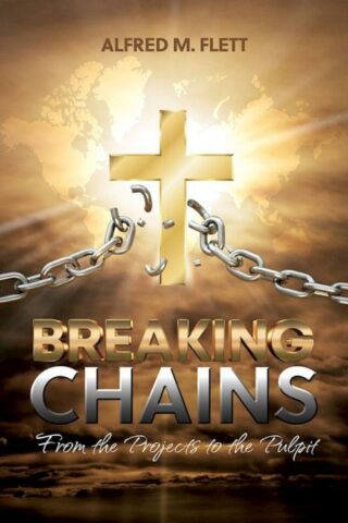 9781486626229 Breaking Chains : From The Projects To The Pulpit