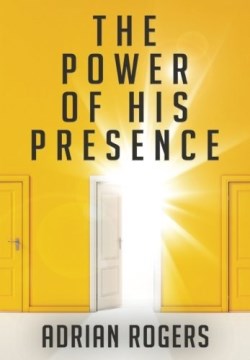 9781613142646 Power Of His Presence