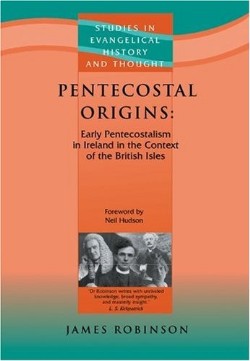 9781842273296 Pentecostal Origins