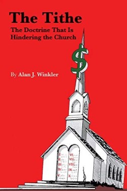 9781949572087 Tithe : The Doctrine That Is Hindering The Church