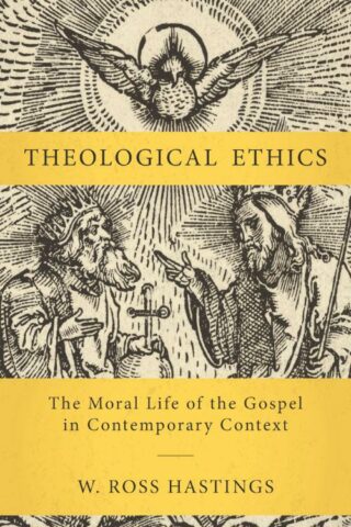 9780310111955 Theological Ethics : The Moral Life Of The Gospel In Contemporary Context