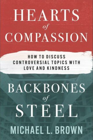 9780800773090 Hearts Of Compassion Backbones Of Steel