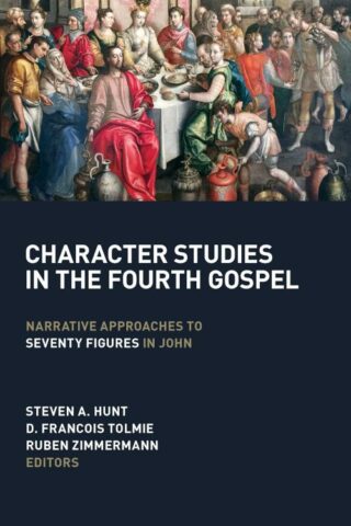 9780802873927 Character Studies In The Fourth Gospel