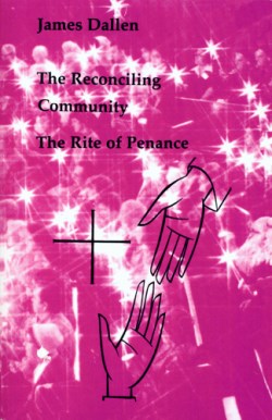 9780814660768 Reconciling Community : The Rite Of Penance