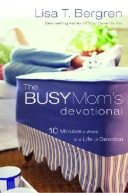 9781400072460 Busy Moms Devotional