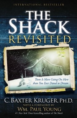 9781455516803 Shack Revisited : There Is More Going On Here Than You Ever Dared To Dream