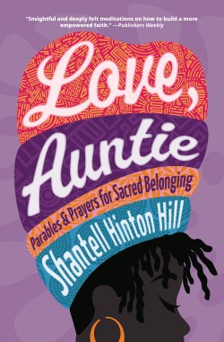 9781513814544 Love Auntie : Parables And Prayers For Sacred Belonging