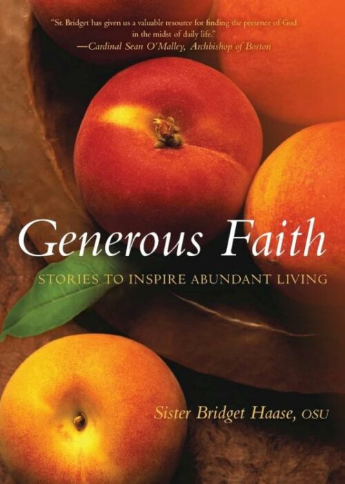 9781557256157 Generous Faith : Stories To Inspire Abundant Living