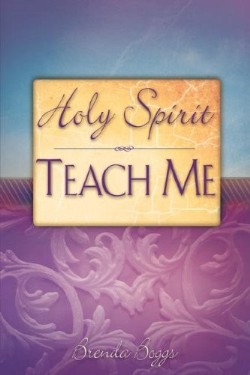 9781604774252 Holy Spirit Teach Me