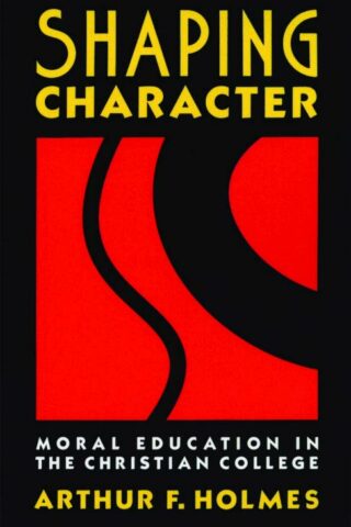 9780802804976 Shaping Character A Print On Demand Title