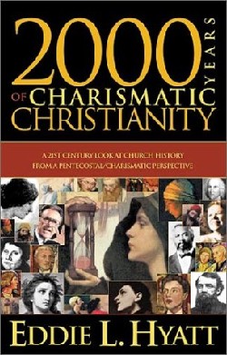 9780884198727 2000 Years Of Charismatic Christianity