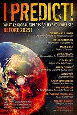 9780996409551 I Predict : What 12 Global Experts Believe You Will See Before 2025