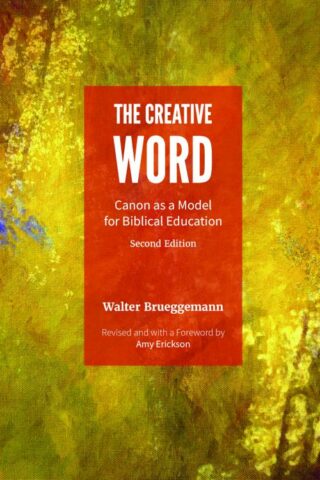 9781451499582 Creative Word : Canon As A Model For Biblical Education (Revised)