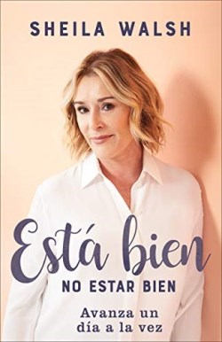 9781540900579 Esta Bien No Estar Bien - (Spanish)