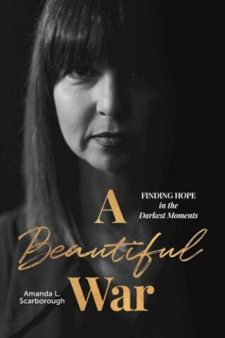 9781646452743 Beautiful War : Finding Hope In The Darkest Moments