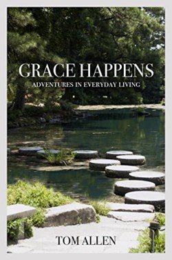 9781942557920 Grace Happens : Adventures In Everyday Living